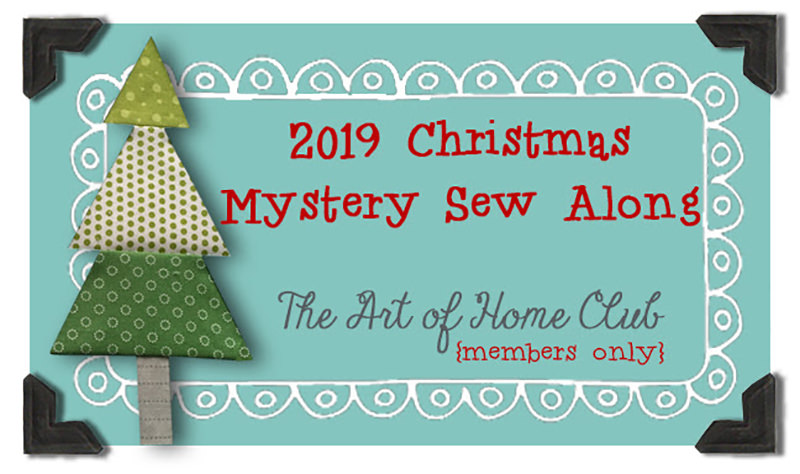 2019 Christmas Mystery Sew Along